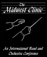 CLICK HERE for The Midwest Clinic Web Site